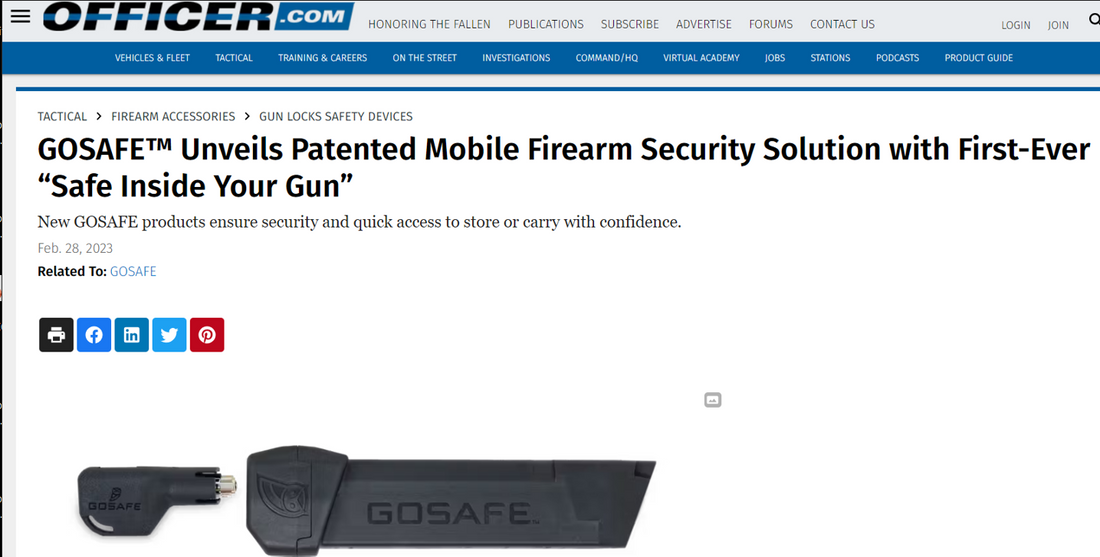 Officer.com:  GOSAFE Unveils Patented Mobile Firearm Security Solution
